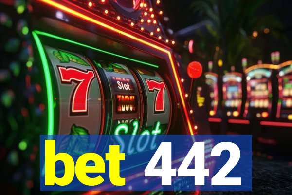 bet 442